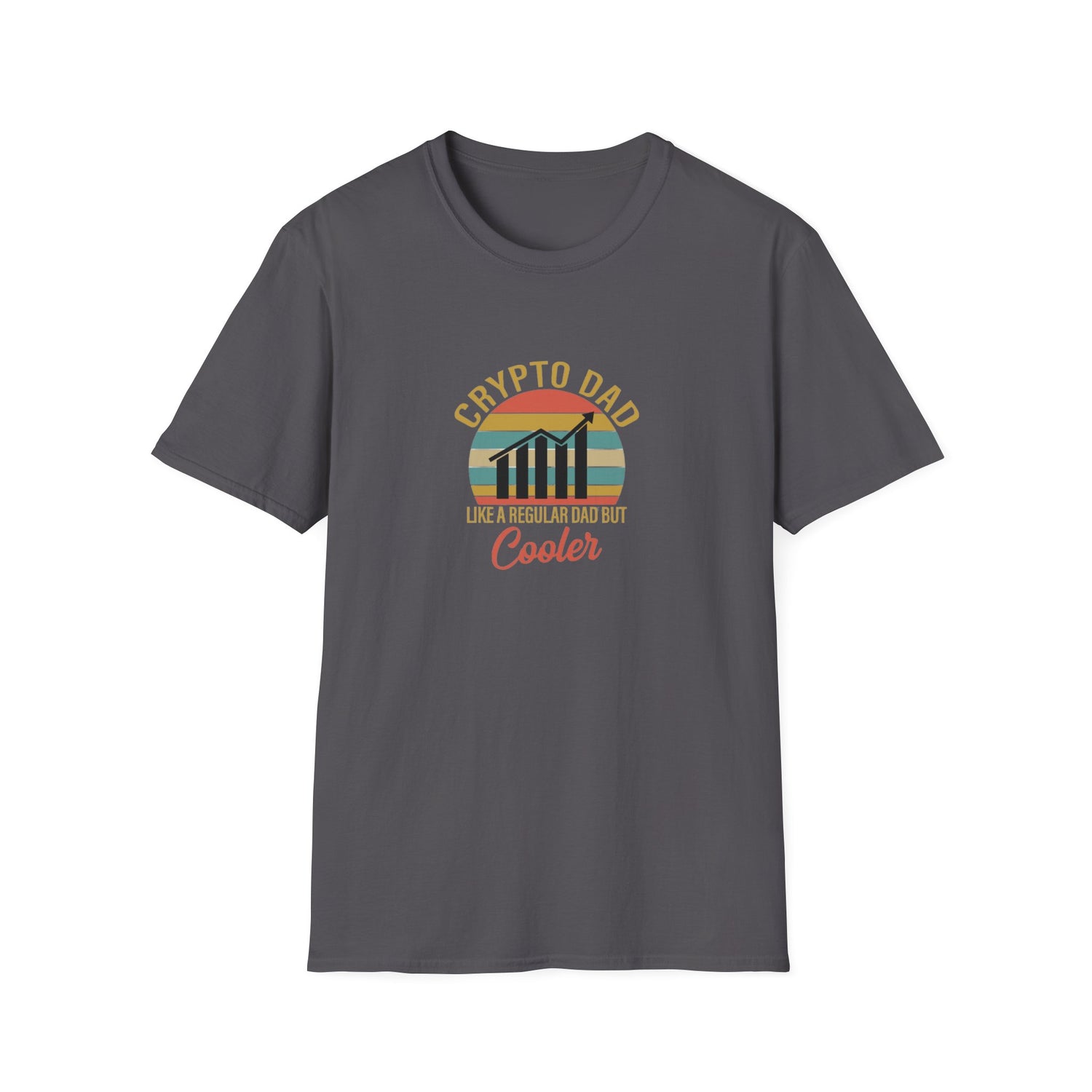 Crypto Dad - Like a Regular Dad But Cooler T-Shirt
